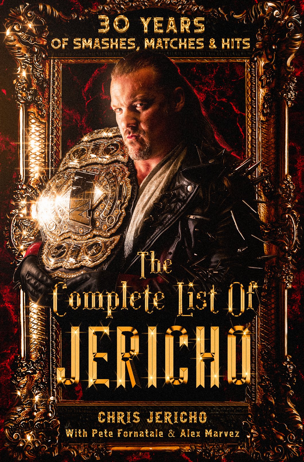 The Complete List of Jericho: Every Superstar Chris Jericho Has Put on His Iconic List