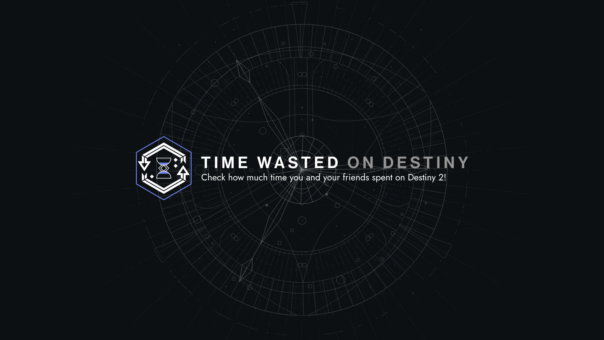 Destiny 2 Time Wasted: Track Your Playtime and Stats Easily