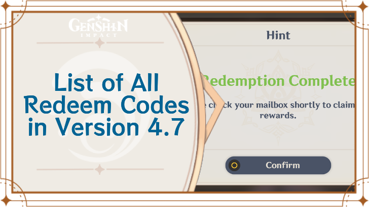 Genshin Impact 4.7 Redeem Codes: Get Free Primogems and Exclusive Rewards