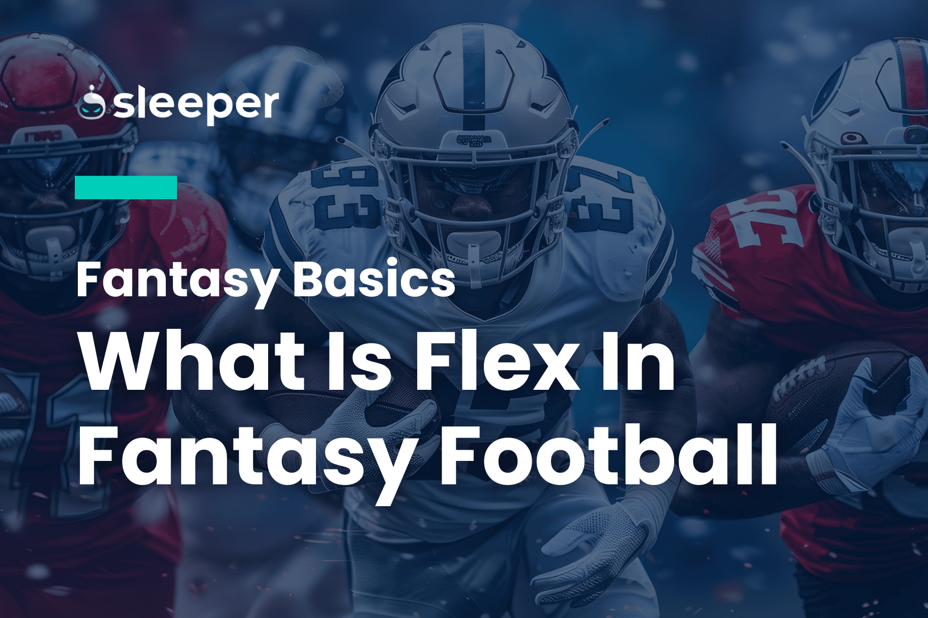 Fantasy Football Flex Explained: Tips for Maximizing Your Lineup