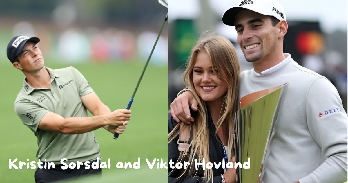 Kristin Sorsdal and Viktor Hovland: Golf's Most Dynamic Duo