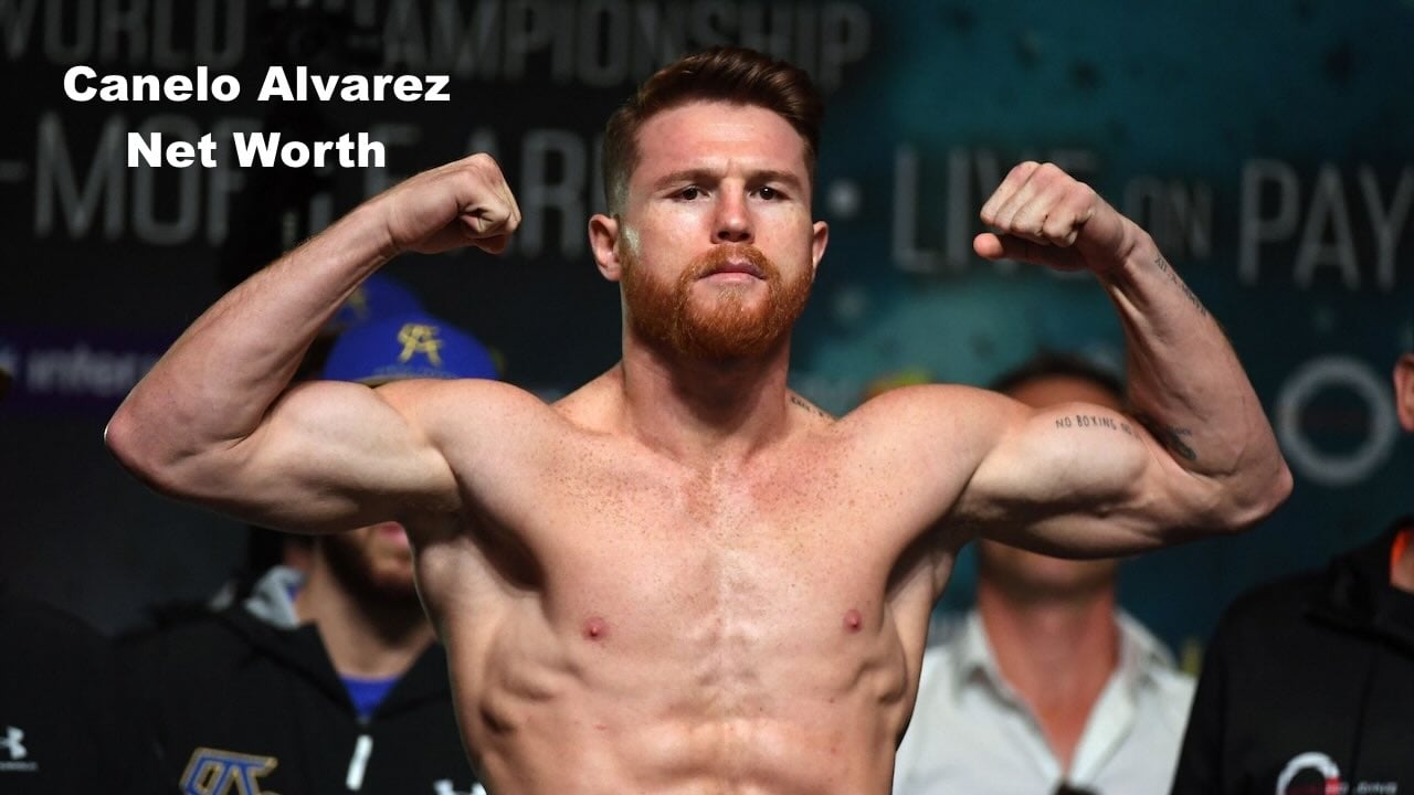 What Is Canelo Alvarezs Net Worth in 2023? A Breakdown of His Fortune