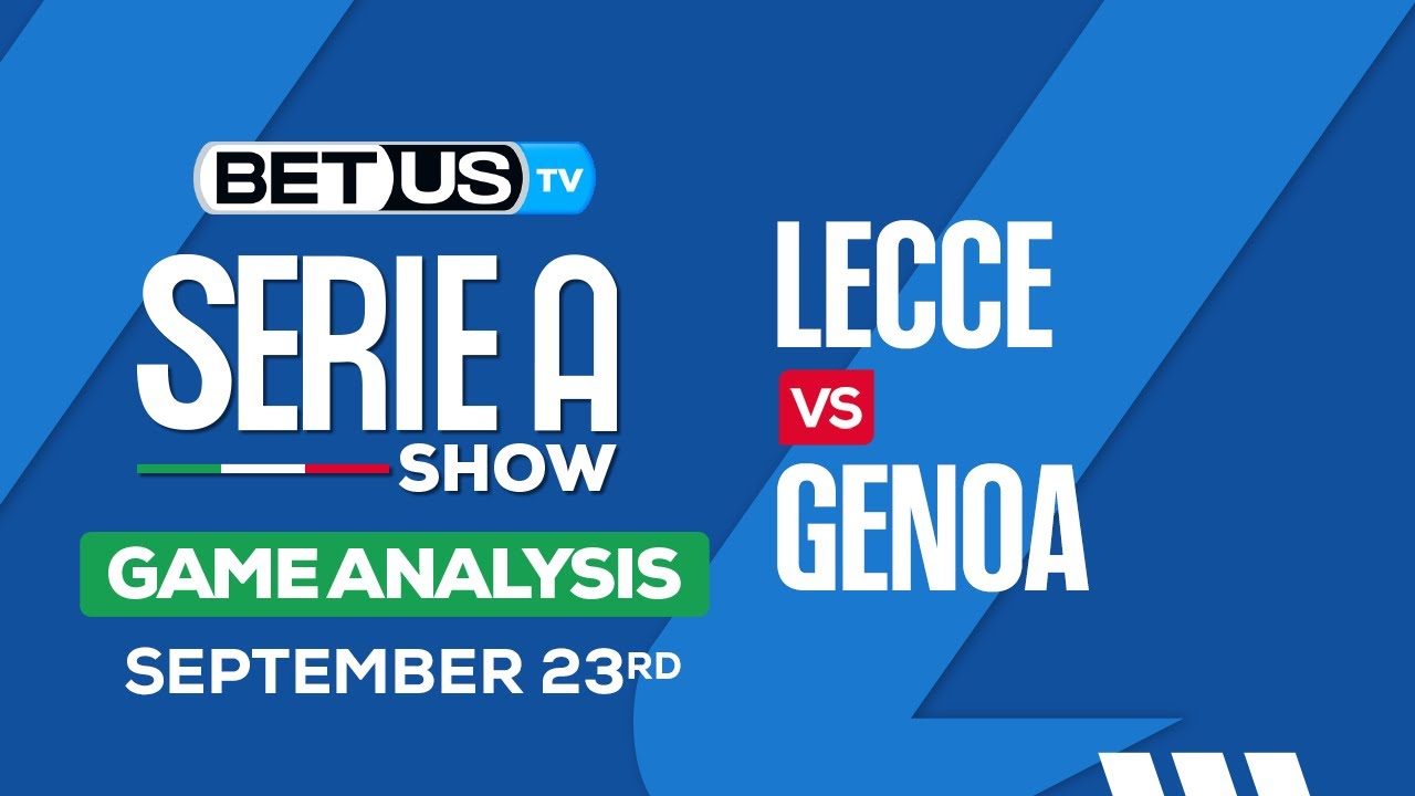 Lecce vs Genoa Prediction: Who Will Win the Match?