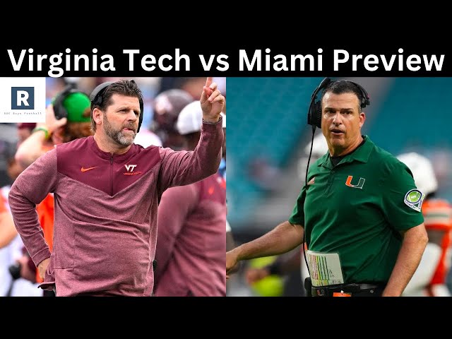 Miami vs VA Tech Game Day Preview and Predictions You Need