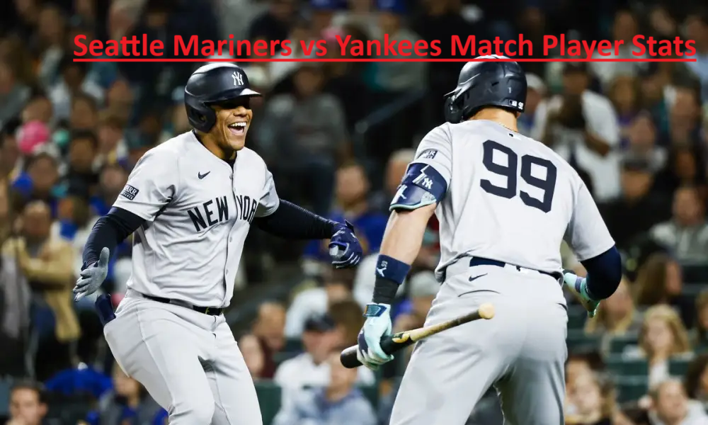 Deep Dive into Seattle Mariners vs Yankees Match Player Stats: See How They Stack Up.