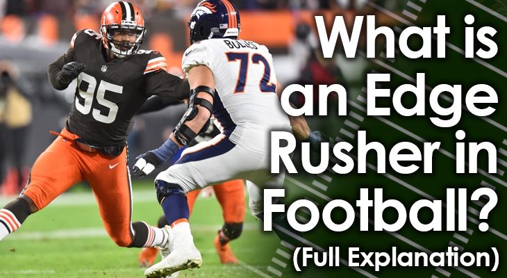 Edge Position Football: Simple Tips? Master The Edge Rusher Role!