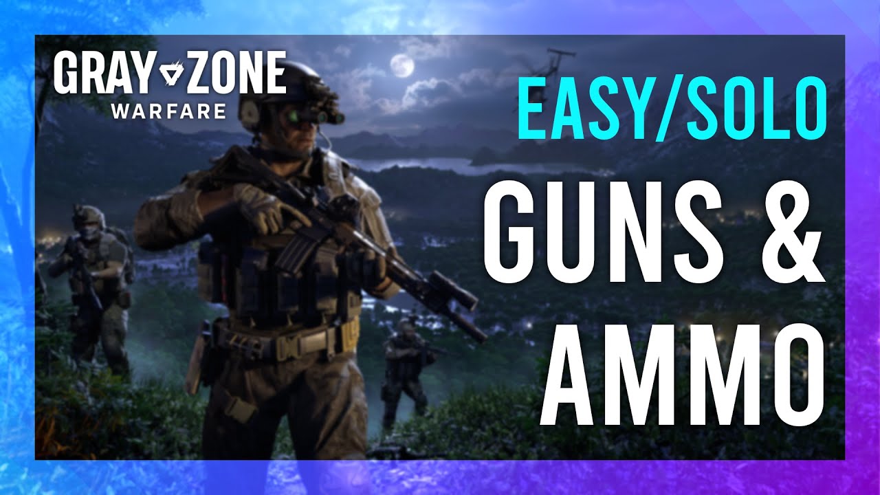 Grey Zone Warfare: Find Guns and Ammo Key Easily