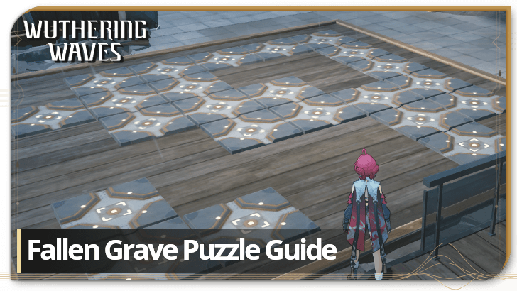 Stuck on Wuwa Fallen Grave Puzzle? Check This Guide to Solve It Fast!