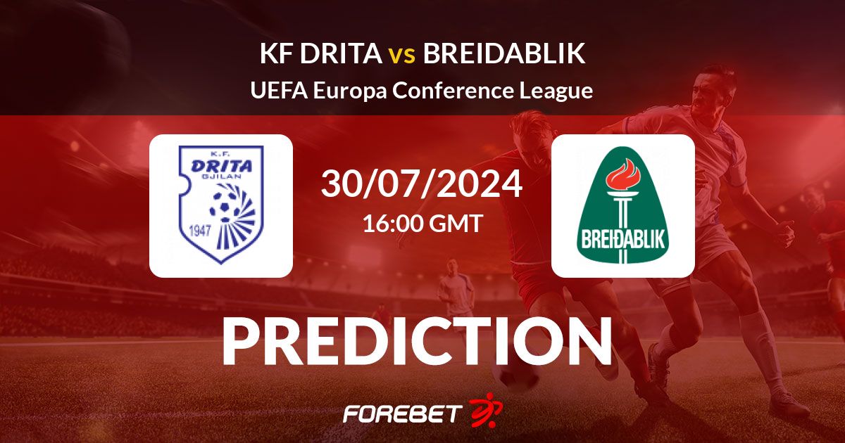 drita vs breidablik prediction who will win the match