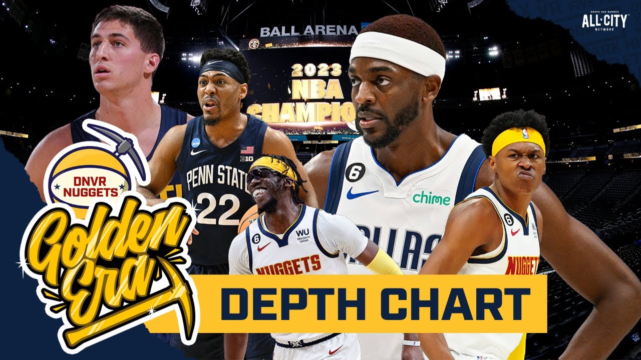 Denver Nuggets Depth Chart: This is a Complete Look at Every Players Role on the Team