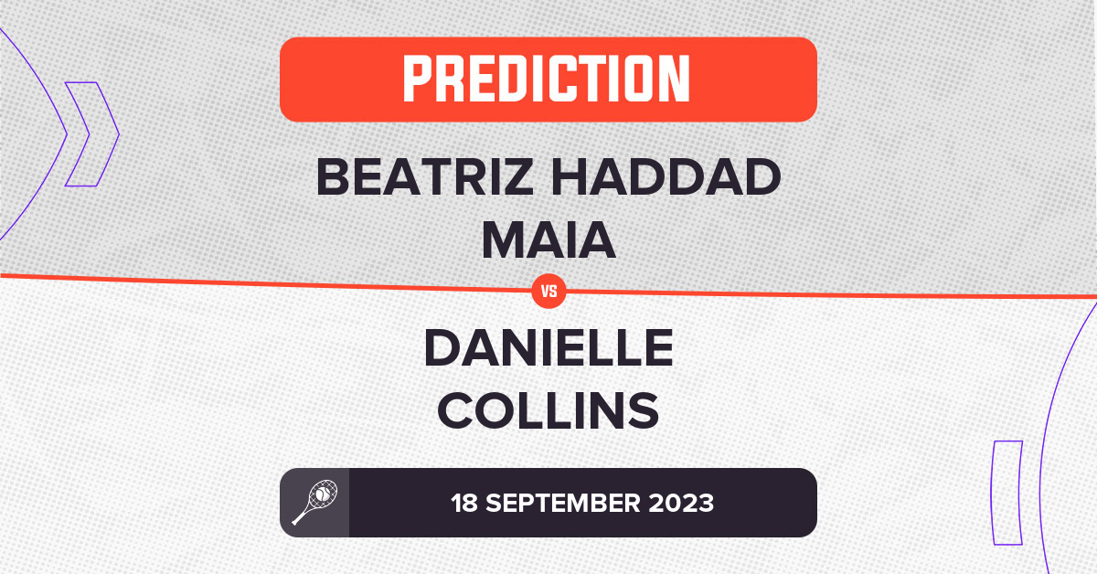 Danielle Collins vs Beatriz Haddad Maia Prediction(Who Will Win This Matchup?)