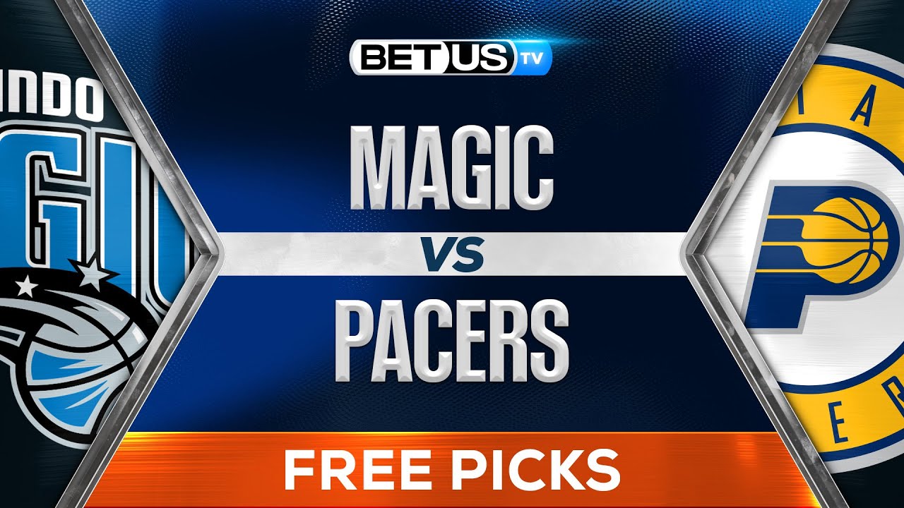 Magic vs Pacers Prediction Today: Simple Tips for Smart Bets!