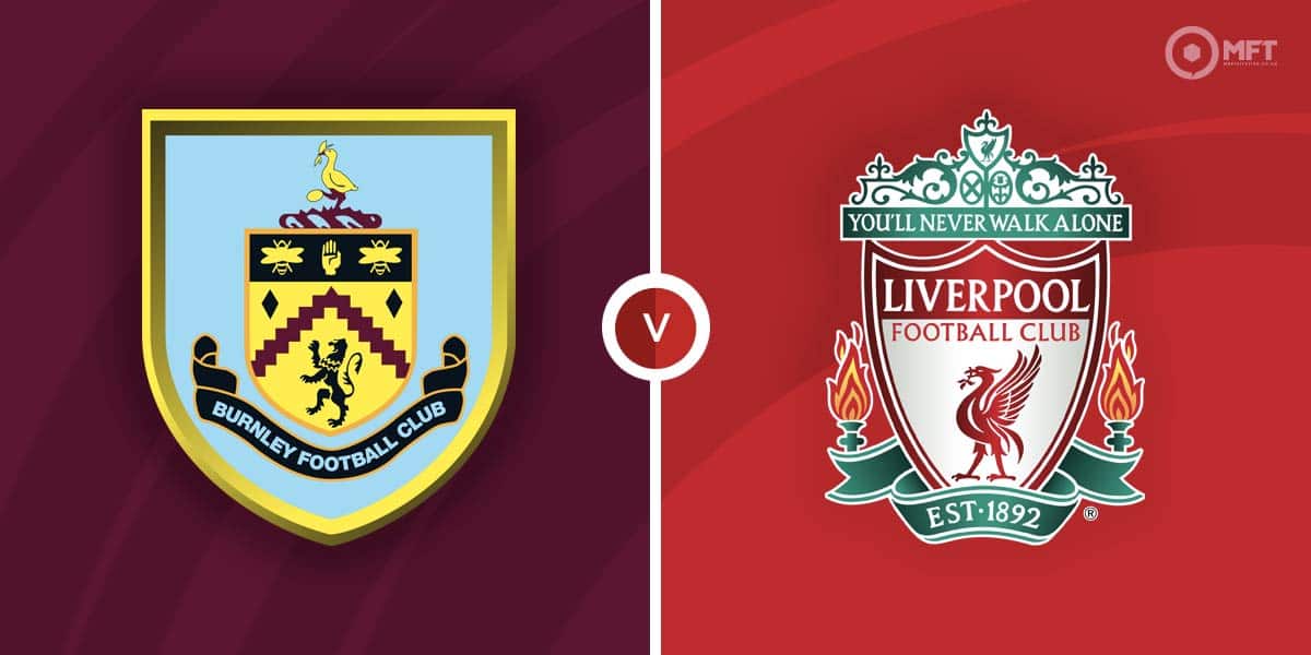 Burnley vs Liverpool Prediction: Free Betting Tips! Everything You Need to Know Before the Game.