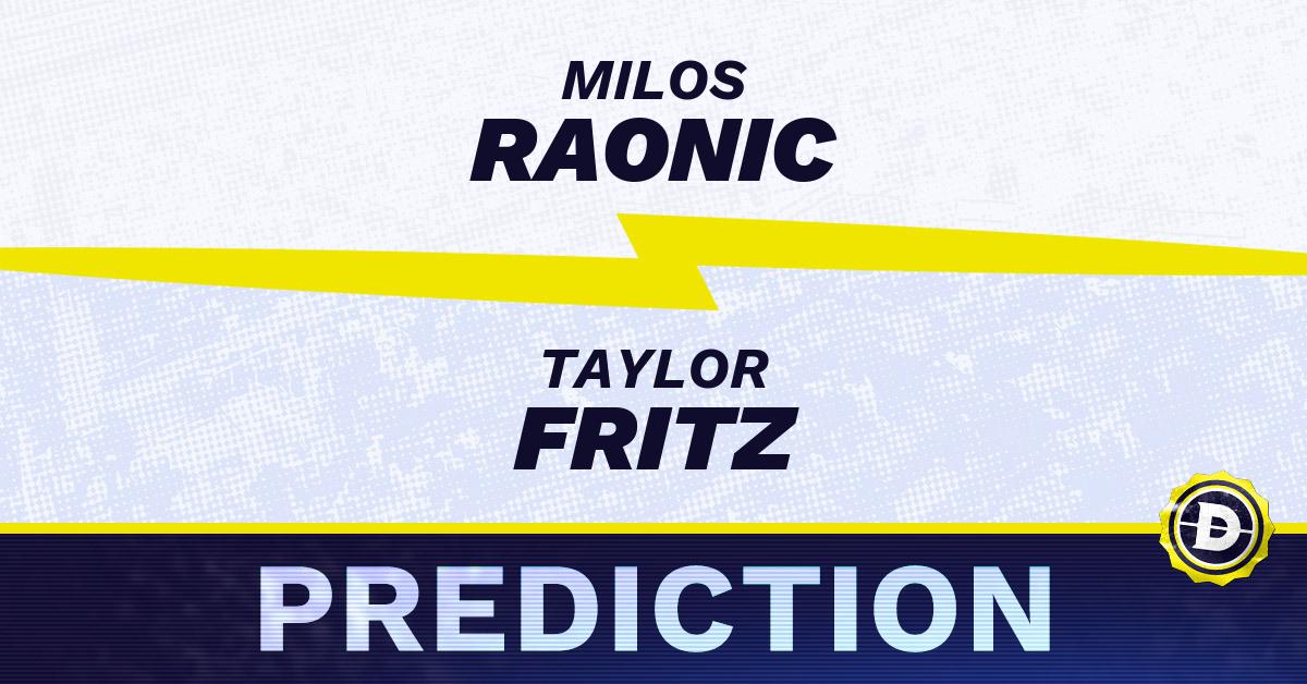 Need a sure bet? Look this Fritz vs Raonic Prediction.