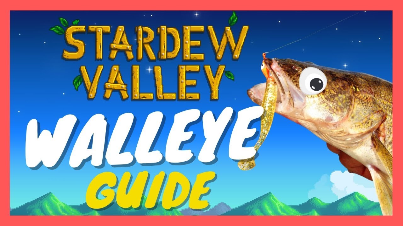 Stardew Valley Fishing: Catch Walleye Fast (Best Time & Place).