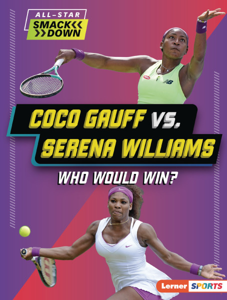 Coco Gauff vs Serena Williams:  New Kid on the Block Challenges a Tennis Legend!