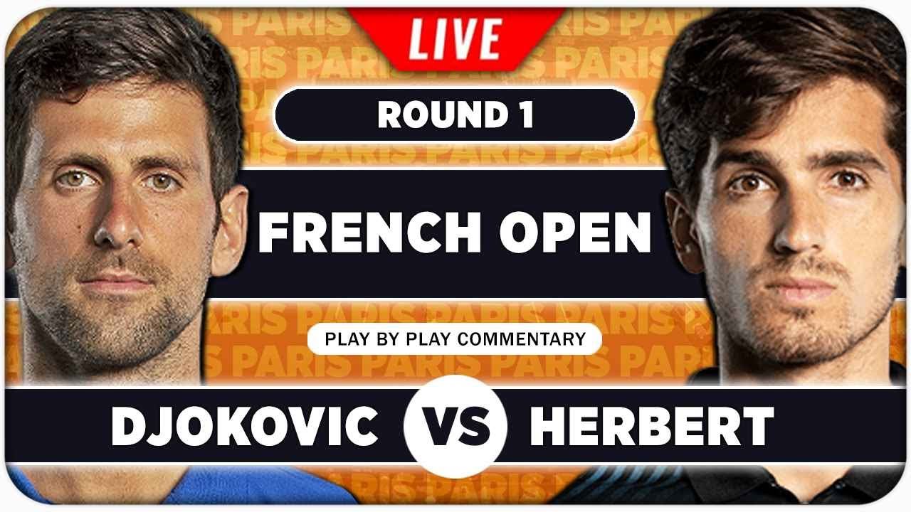 Djokovic vs Herbert Prediction: Can Herbert Cause an Upset? (French Open)